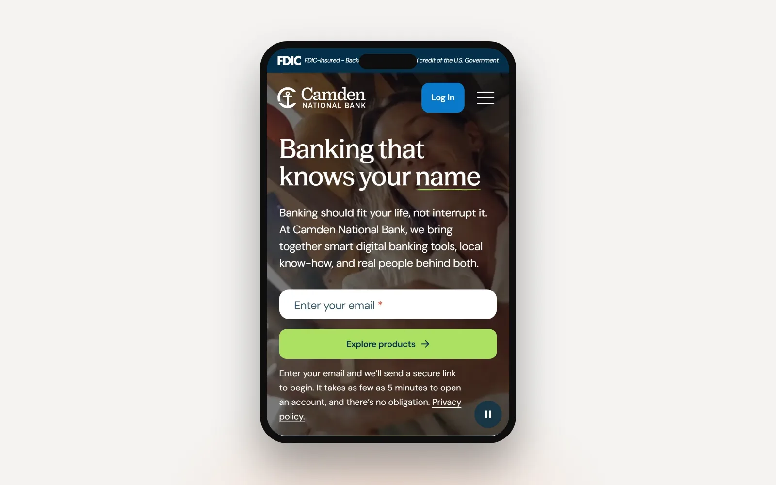 Camden National's mobile homepage shown on a phone: FDIC sign, logo, the headline Banking that knows your name, an email field, and an Explore products button.