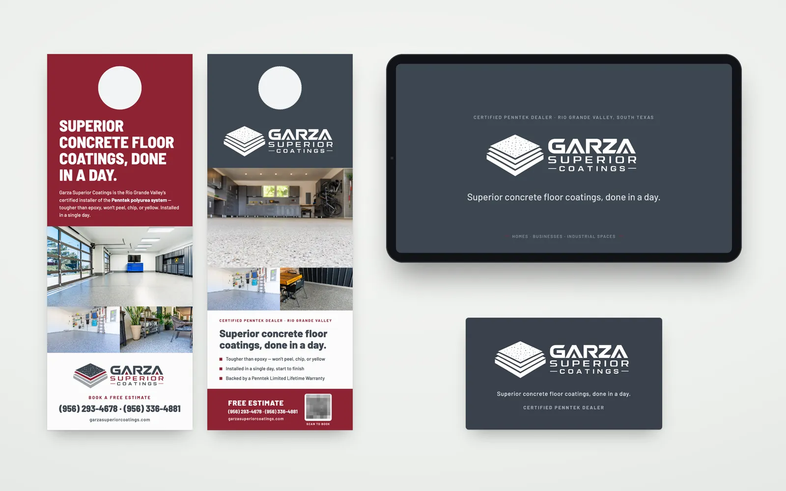 Garza Superior Coatings launch materials laid flat on a gray background: a maroon door hanger with the headline Superior concrete floor coatings, done in a day. in bold capitals above floor photos and the logo, a charcoal door hanger with the white logo, the same headline and a blurred QR code labeled Scan to book, an iPad showing the presentation's opening slide with the logo and tagline, and the back of a business card with the white logo, the tagline and Certified Penntek Dealer.