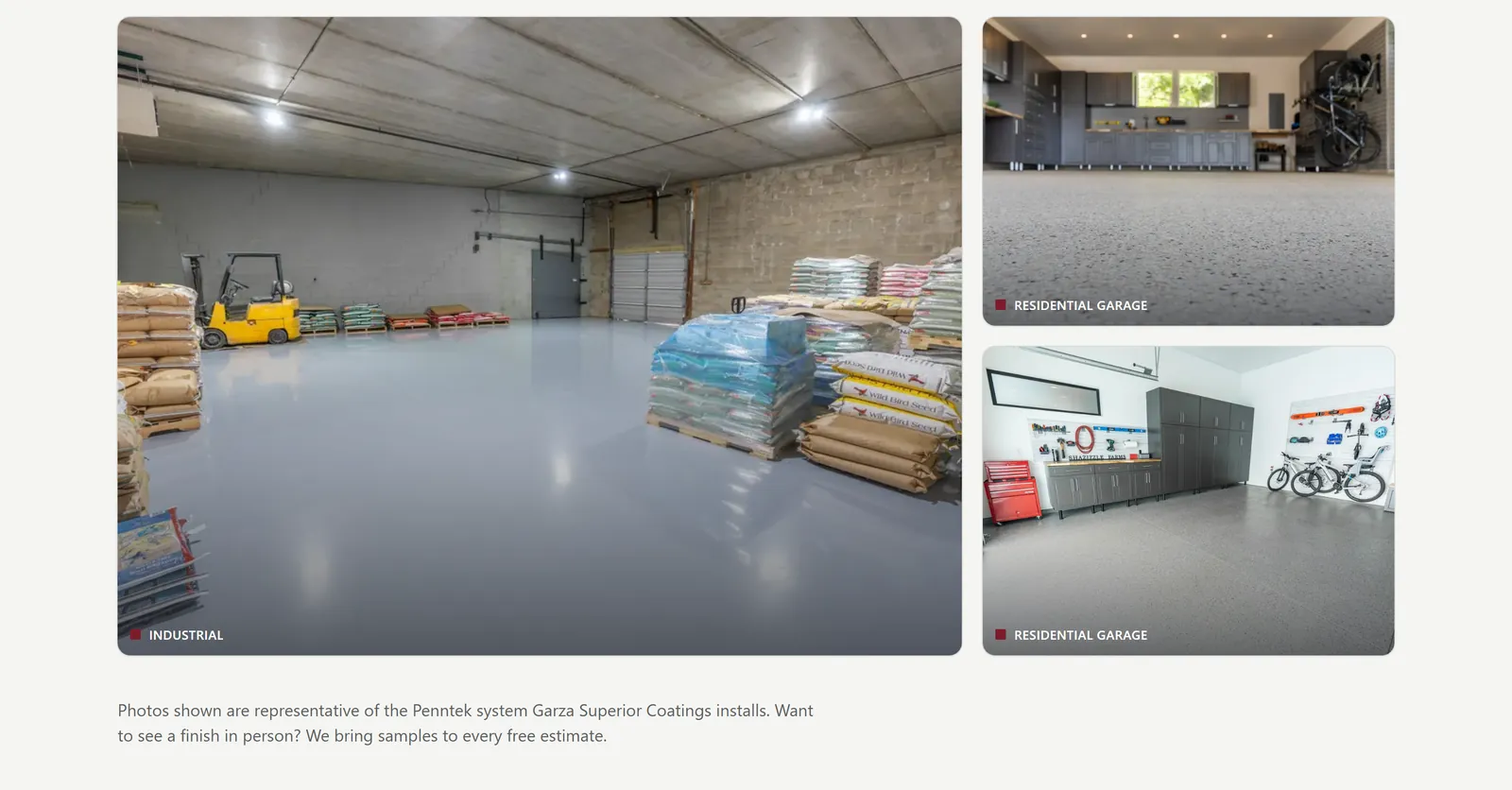 Part of the Garza gallery page, with a large photo of a coated warehouse floor labeled Industrial and two coated garage floors labeled Residential Garage, above the note Photos shown are representative of the Penntek system Garza Superior Coatings installs.