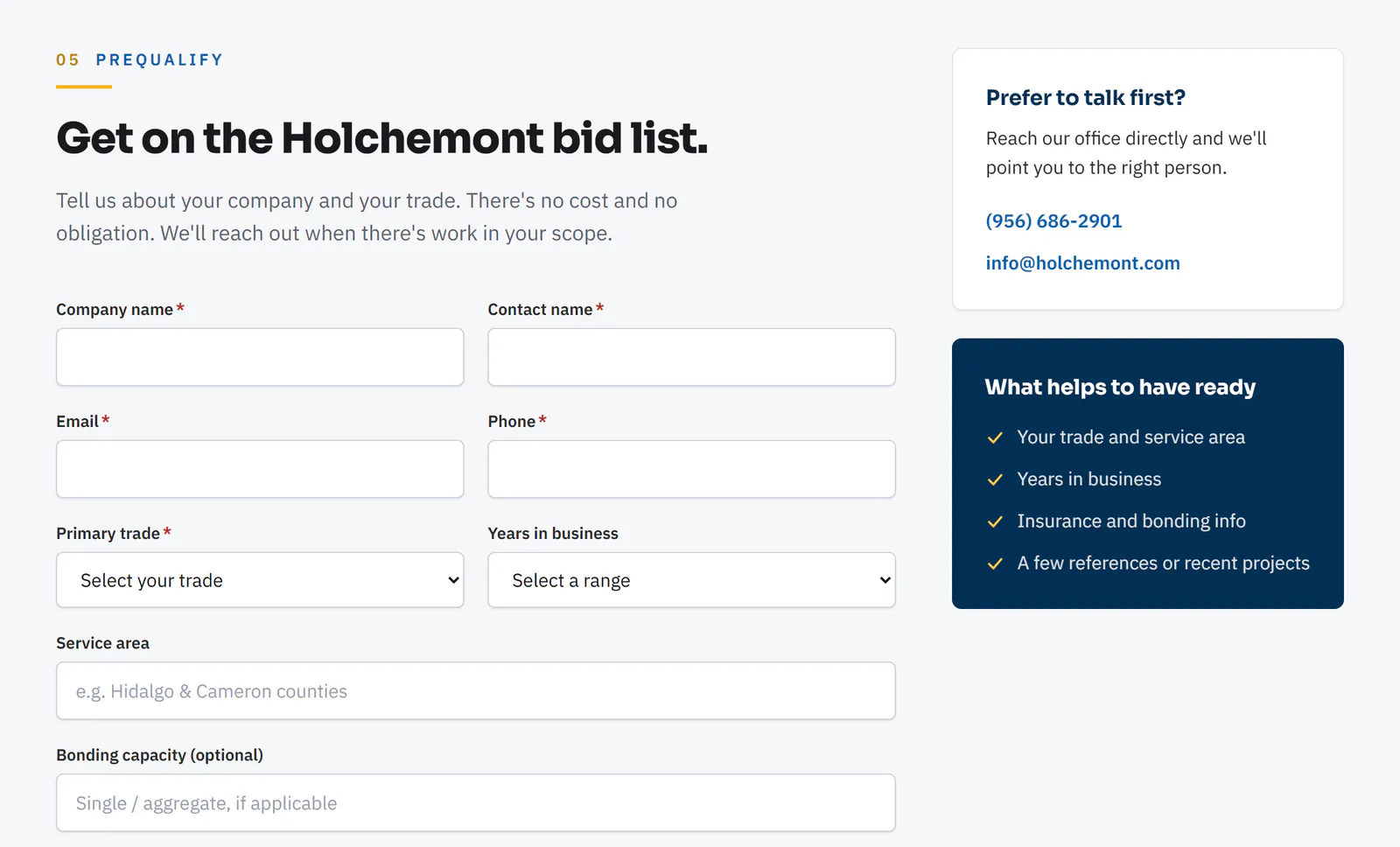 The prequalification form on Holchemont's subcontractor page under the heading Get on the Holchemont bid list, with fields for company name, contact name, email and phone, dropdowns for Primary trade and Years in business, and fields for service area and optional bonding capacity, beside a Prefer to talk first? box with the office phone and email and a dark What helps to have ready checklist.