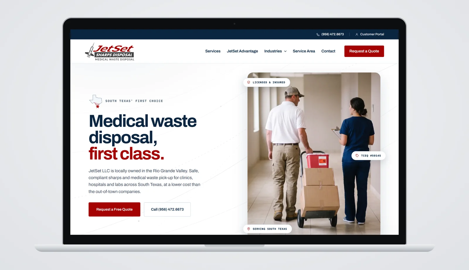 The new jetsetmedicalwaste.com homepage on a laptop, with the headline "Medical waste disposal, first class." in navy and crimson, Request a Free Quote and Call (956) 472.6673 buttons, and a photo of a driver wheeling boxes and a red sharps container down a clinic hallway, tagged Licensed & Insured, TCEQ #50145 and Serving South Texas.