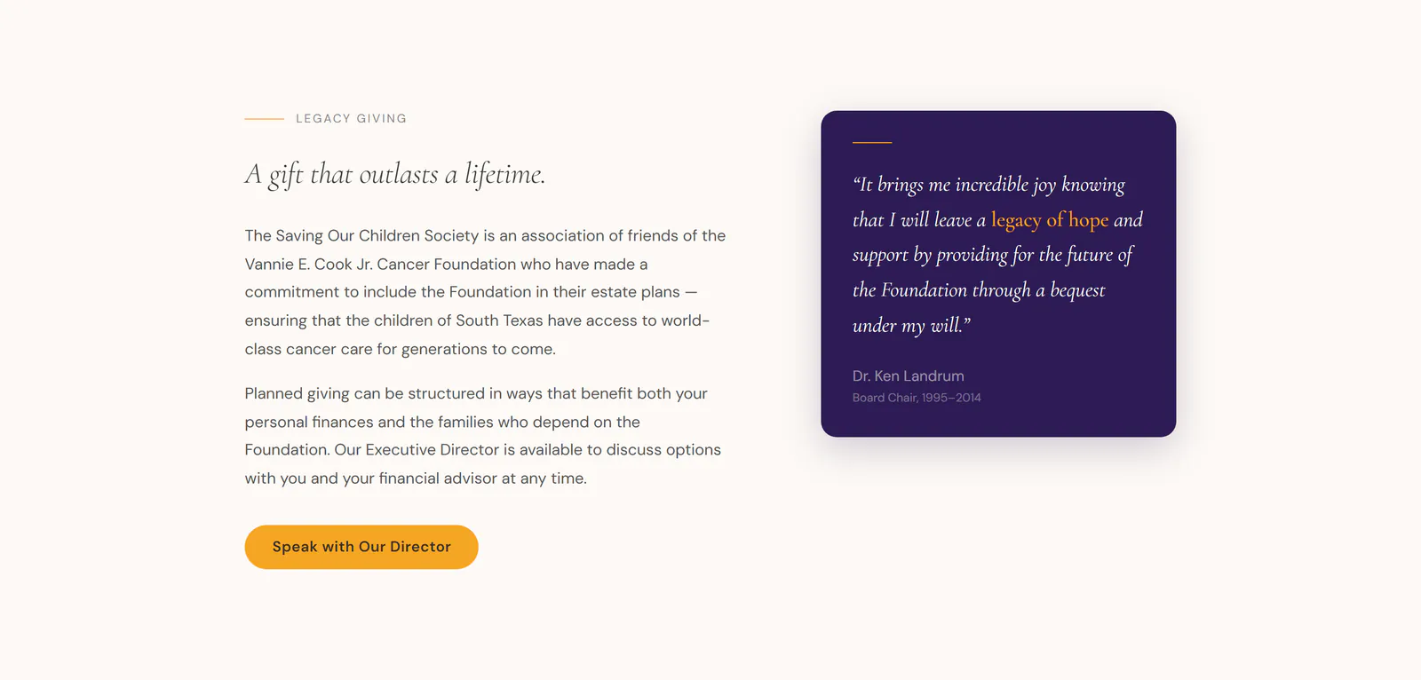 The Saving Our Children Society page, with the heading A gift that outlasts a lifetime., a paragraph describing the society as friends of the foundation who include it in their estate plans, a gold Speak with Our Director button, and a deep purple card quoting Dr. Ken Landrum, Board Chair from 1995 to 2014, on leaving a legacy of hope through a bequest.