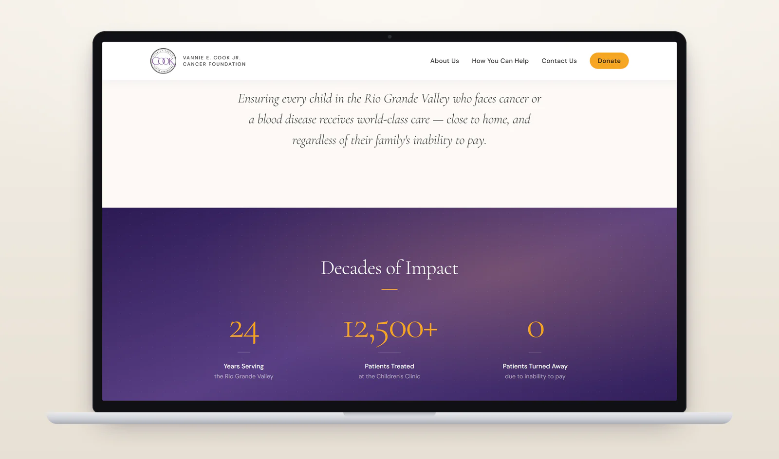 The new vanniecook.org homepage on a laptop, with the foundation's COOK logo and a gold Donate button in the white navigation bar, the mission statement in large italic serif type about world-class care close to home, and a purple Decades of Impact band showing 24 Years Serving, 12,500+ Patients Treated and 0 Patients Turned Away.
